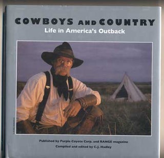 Item #43418 Cowboys and Country: Life in America's Outback. C. J. Hadley, Carolyn Joy
