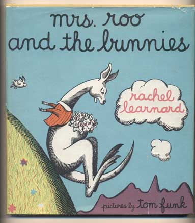 Item #43498 Mrs. Roo and the Bunnies. Rachel Learnard, Tom Funk.