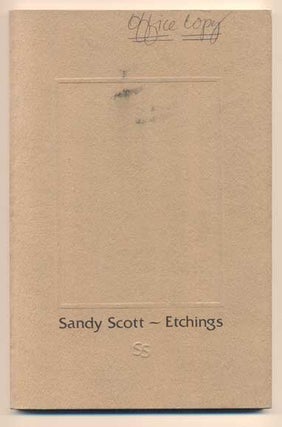 Item #43745 Sandy Scott: Etchings. Bob Helberg, Sandy Scott