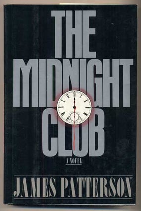 Item #43821 The Midnight Club. James Patterson