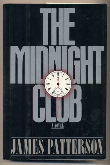 Item #43821 The Midnight Club. James Patterson.