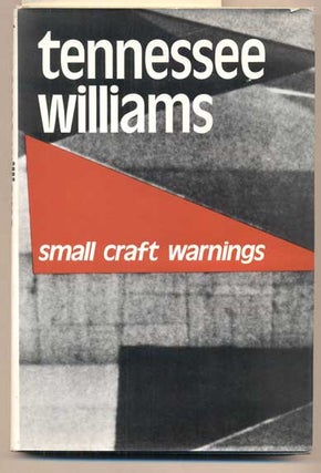 Item #44783 Small Craft Warnings. Tennessee Williams