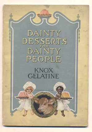 Item #44785 Dainty Desserts for Dainty People. Knox Gelatine