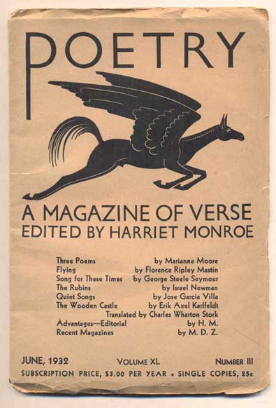 Item #44887 Poetry: A Magazine of Verse, Volume XL, Number III, June, 1932. Robinson Jeffers, Harriet Monroe.