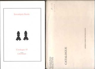 Item #44896 Serendipity Books Catalogue 45: Literature. Thomas A. Goldwasser, Peter B. Howard