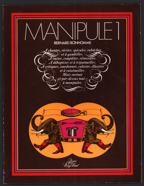 Item #45593 Manipule 1; Manipule 2; Manipule 3; Manipule 4 (4 volumes). Bernard Bonhomme, Tina Mercie Yvette Pitaud, France de Ranchin, Jean Seisser, Conception.