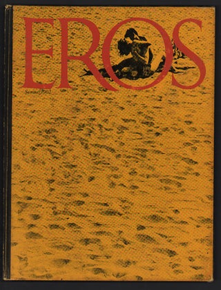 Item #45602 Eros. Volume One, Number One. Spring, 1962; Eros. Volume One, Number Two, Summer,...