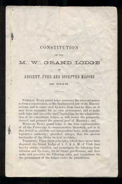 Item #45648 Constitution of the M. W.: Grand Lodge of Ancient, Free and Accepted Masons of Utah. Masonry.