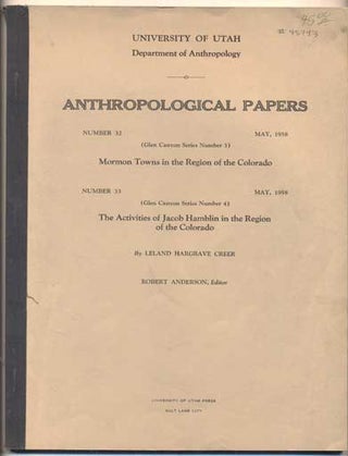Item #45793 Mormon Towns in the Region of the Colorado. Anthropological Papers, Department of...