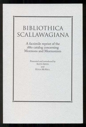 Item #46048 Bibliothica Scallawagiana : A facsimile reprint of the first catalog and bibliography...