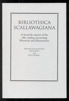 Item #46048 Bibliothica Scallawagiana : A facsimile reprint of the first catalog and bibliography...
