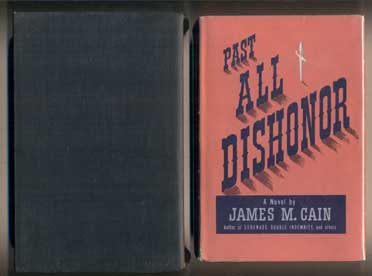 Item #46100 Past All Dishonor. James M. Cain.