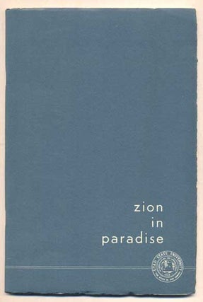 Item #46255 Zion in Paradise: Early Mormons in the South Seas (Twenty-First Faculty Honor...