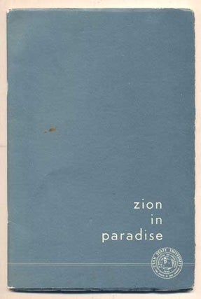 Item #46256 Zion in Paradise: Early Mormons in the South Seas (Twenty-First Faculty Honor...