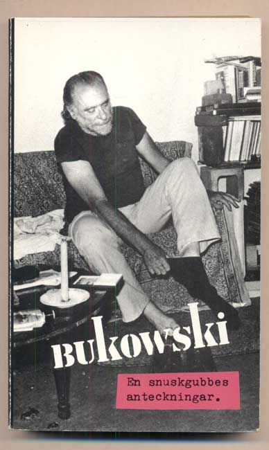 Item #46454 En snuskgubbes anteckningar (Notes of a Dirty Old Man). Charles Bukowski, Peter Stewart.