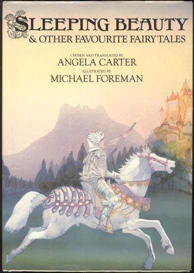 Item #46476 Sleeping Beauty & Other Favourite Fairy Tales. Angela Carter.