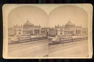 Item #46523 Memorial Hall. 1017. International Exhibition, 1876. Stereoview, William Notman,...