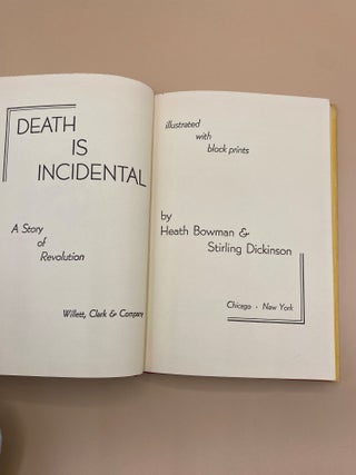 Death is Incidental: A Story of Revolution
