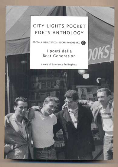 Item #46613 City Lights Pocket Poets Anthology: I poeti della Beat Generation. Lawrence Ferlinghetti, Massimo Bocchiola.