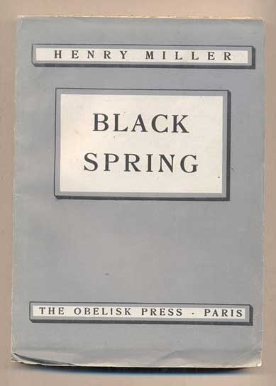 Item #46830 Black Spring. Henry Miller.