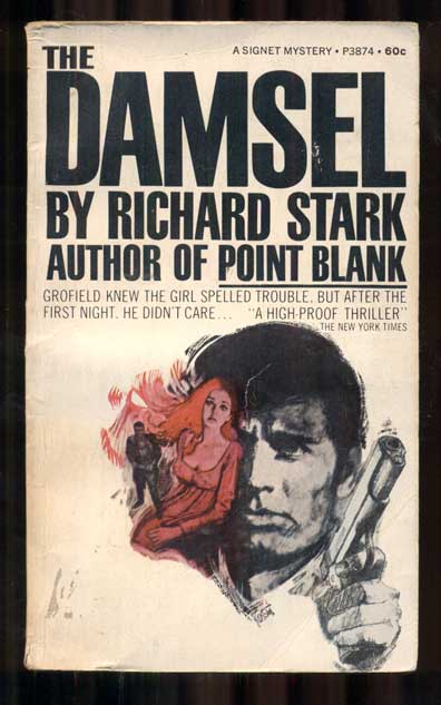 Item #46992 The Damsel. Richard Stark, Donald Edwin Westlake.