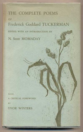 Item #47072 The Complete Poems of Frederick Goddard Tuckerman. N. Scott Momaday