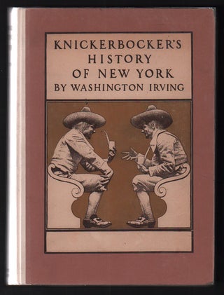 Item #47192 A History of New York from the Beginning of the World to the End of the Dutch...