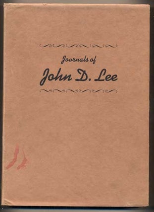 Item #47340 Journals of John D. Lee, 1846-7 and 1859. John D. Lee, Charles Kelly