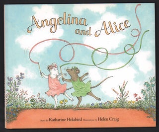 Item #47428 Angelina and Alice. Katharine Holabird