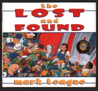 Item #47430 The Lost and Found. Mark Teague