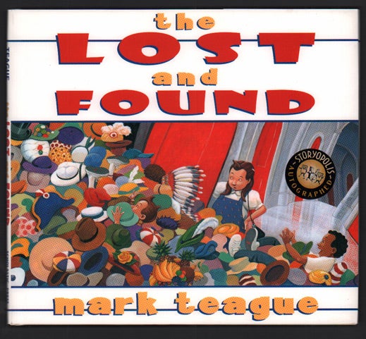 Item #47430 The Lost and Found. Mark Teague.