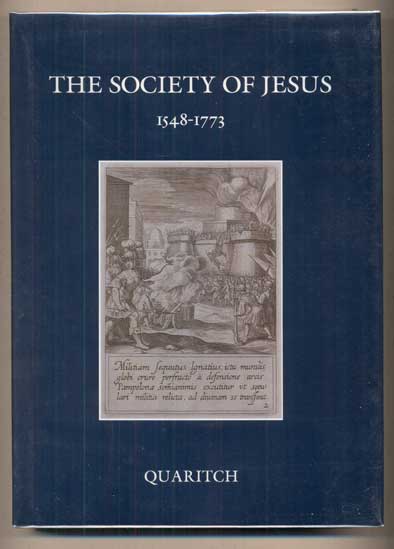 Item #47605 The Society of Jesus: A Catalogue of Books by Jesuit Authors and Works Relating to the Society of Jesus Published between 1548, with the First Printing of Ignatius of Loyola's Spiritual Exercises and the Suppression of the Society in 1773. Detlev Auvermann, Anthony Payne.