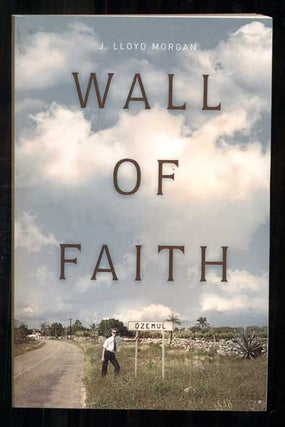 Item #47938 Wall of Faith. J. Lloyd Morgan