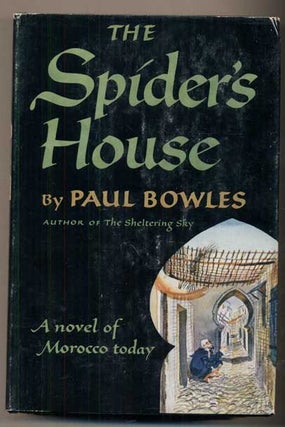 Item #48377 The Spider's House. Paul Bowles