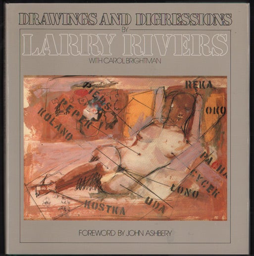Item #48639 Drawings and Digressions by Larry Rivers. Larry Rivers, With Carol Brightman.