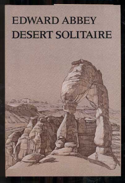 Item #48742 Desert Solitaire. Edward Abbey.