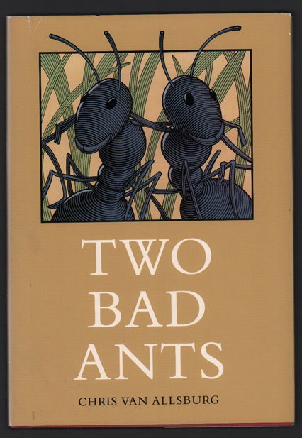 Item #48837 Two Bad Ants. Chris Van Allsburg.