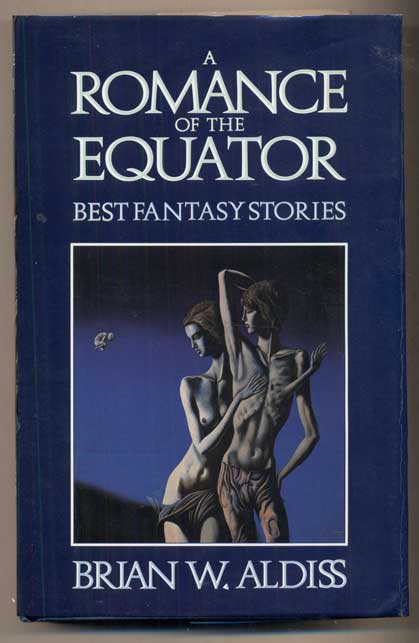 Item #49110 A Romance of the Equator. Brian Aldiss.