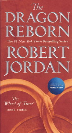 Item #49172 The Dragon Reborn: The Wheel of Time Book Three. Robert Jordan