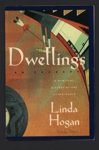 Item #49387 Dwellings: A Spiritual History of the Living World- An Excerpt (Signed promotional prospectus). Linda Hogan.