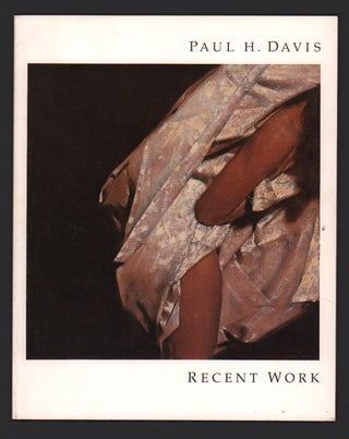 Item #49599 Paul H. Davis: Recent Work. Paul H. Davis, Andrew Forge, Will South, Introduction, Text