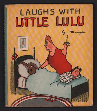 Item #49938 Laughs with Little Lulu. Margé, Marjorie Henderson Buell