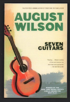 Item #50273 Seven Guitars. August Wilson