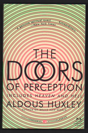 Item #50278 The Doors of Perception & Heaven and Hell. Aldous Huxley