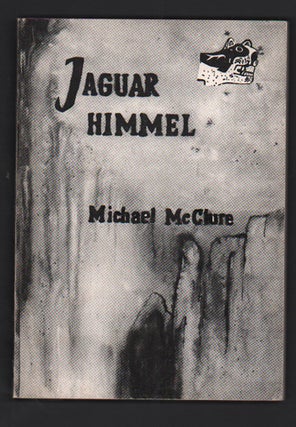 Item #50401 Jaguar Himmel. Michael McClure