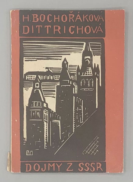Item #50411 Dojmy z SSSR [Impressions of the USSR]. Helena Bochorakova-Dittrichova.