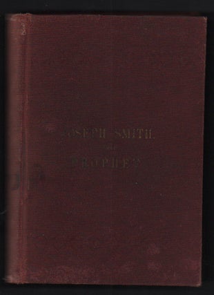 Item #50474 Biographical Sketches of Joseph Smith the Prophet, and His Progenitors for many...