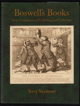 Item #50500 Boswell's Books: Four Generations of Collecting and Collectors. Terry I. Seymour