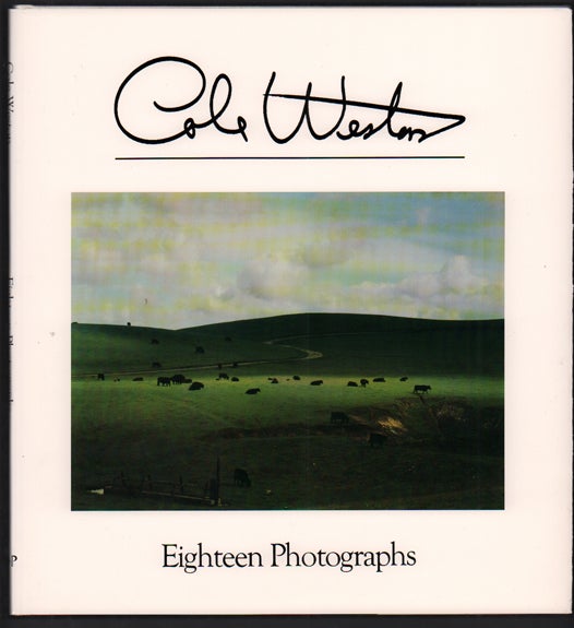 Item #50604 Cole Weston: Eighteen Photographs. Cole Weston, Ben Maddow.