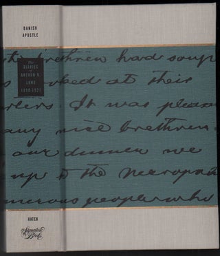 Item #51012 Danish Apostle: The Diaries of Anthon H. Lund, 1890-1921. Anthon H. Lund, John P. Hatch